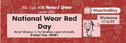 P.S. / I.S. 45K Horace E  Greene  celebrates National Wear Red Day Heart Disease is the leading cause of death.  Protect Your HEART.